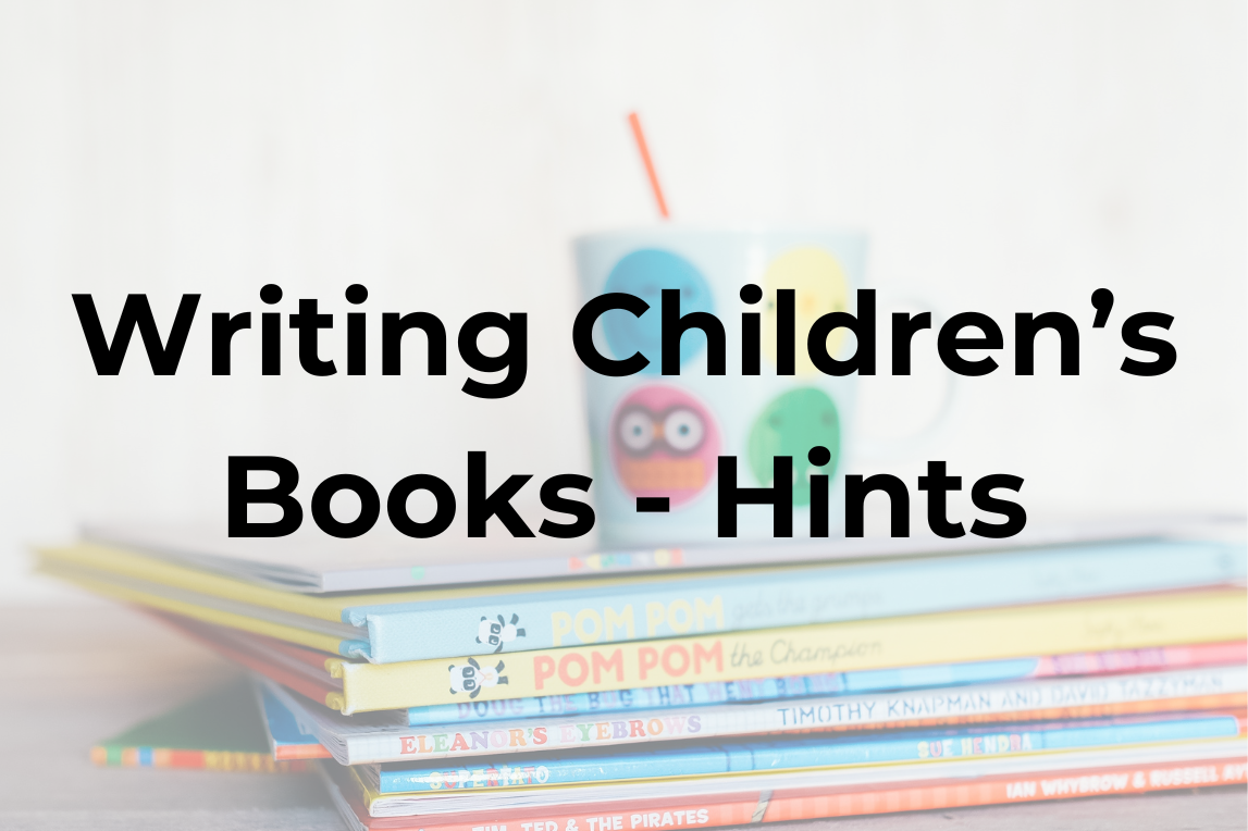 Writing Children's Books Hints